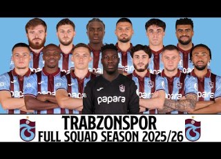  Trabzonspor Official Squad Season 2025 26