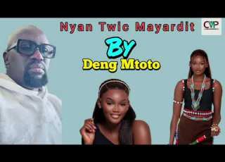  Nyan Twic By Deng Mtoto South Sudan Music 2025 CMP TV