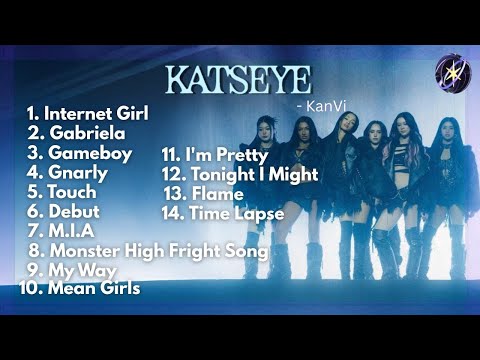 KATSEYE Full Playlist All Songs In One Video 1st Complete Playlist On YT Non Stop Listening
