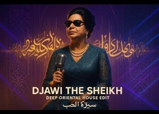 Siret El Hob Deep House Remix Umm Kulthum X Arabic Electronic Soul Prod By Djawi The Sheikh