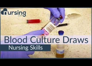 Blood Culture Draws Top Priorities Nursing Skills