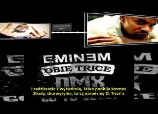  Eminem Go To Sleep Feat Obie Trice DMX Napisy PL