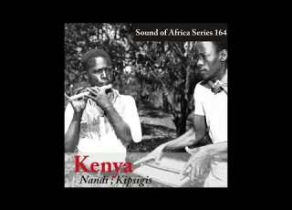 Sound Of Africa Series 164 Kenya Nandi Kipsigis