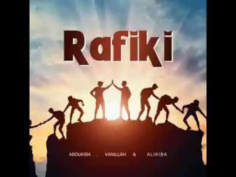Abdukiba Ft Vanillah Ali Kiba Rafiki