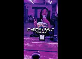 Chief Keef It Ain T My Fault Slowed Reverb