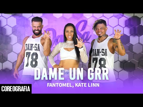 DAME UN GRR Fantomel Kate Linn Dan Sa Daniel Saboya Coreografia