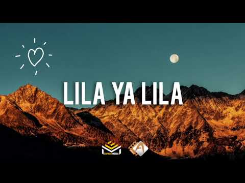 LiLA YA LiLA VERSION ACOUSTIC BEST MUSIC FOR SAHARA 2021
