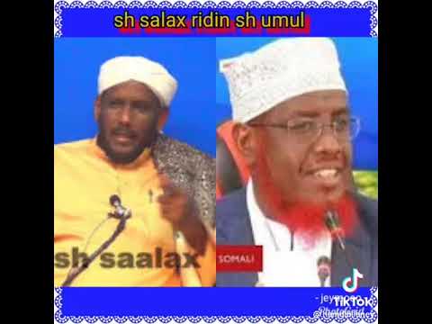 Sheikh Salax Vs Umal Oo DOD Kulul