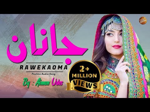 Janan Rawekhaoma Aiman Udas Pashto Audio Song Tang Takoor