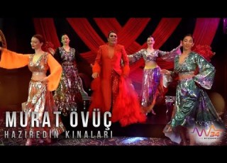Murat Övüç Hazır Edin Kınaları Official Music Video