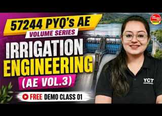  Irrigation Engineering PYQ S YCT AE Volume Series Vol 3 Free Demo Class 01 Harshna Verma