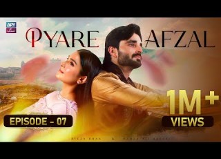  Pyare Afzal Episode 07 Ayeza Khan Hamza Ali Abbasi ARY Zindagi