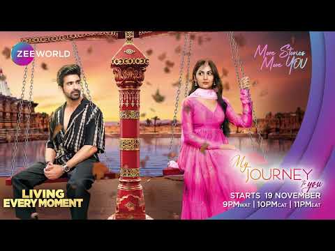 Zee World My Journey To You Starts 19 November Sriti Jha Arjit Taneja