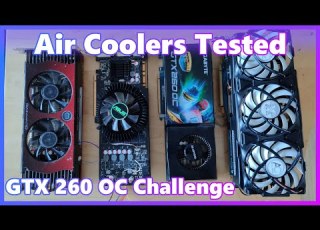 Just How Bad Is A Blower Heatink For The GTX 260