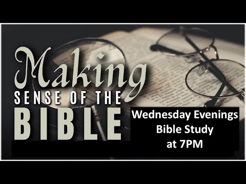 FOFMBC The Bible Making It Make Sense 03 18 26 FOFMBC The Bible Making It Make Sense 03 18 26