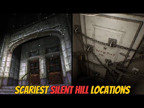 Top 10 SCARIEST Locations In Silent Hill