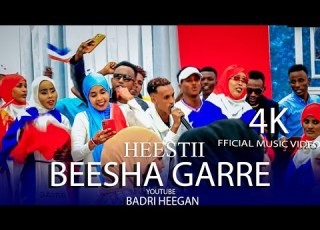  BADRI HEEGAN HEESTI DHIIGA GARE QORAYA OFFICIAL MUSIC VIDEO 2024