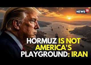 Hormuz News LIVE Hormuz Not The Playground Of Aggressor America Iran Warns Trump N18G