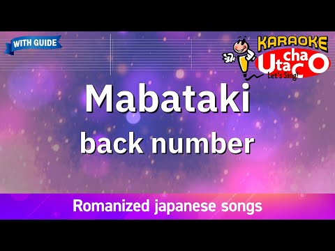 Mabataki Back Number Romaji Karaoke With Guide