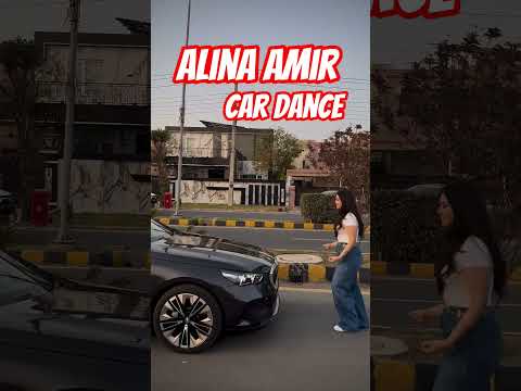 Alina Amir Dance With Car 2025 Video Latest