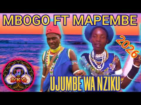 MBOGO MSHESHIWA FT MAPEMBE BHUHIMILA UJUMBE WA NZIKU OFFICIAL MUSIC AUDIO BY DOTO NKUBHA GASHI 2026