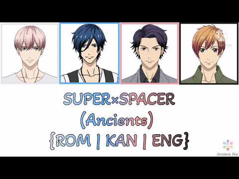 STARMYU SUPER SPACER Ancients ENG Lyrics