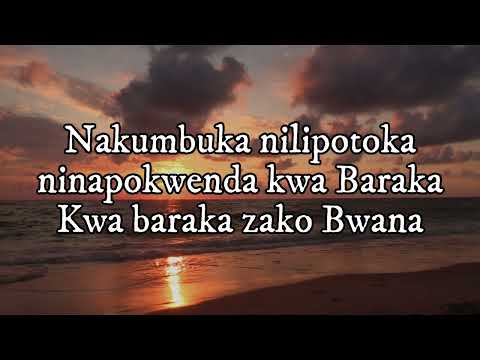 Nakumbuka Nilipotoka Ninapokwenda Kwa Baraka Zako Bwana Jackline Kazimoto Mungu Wanipenda
