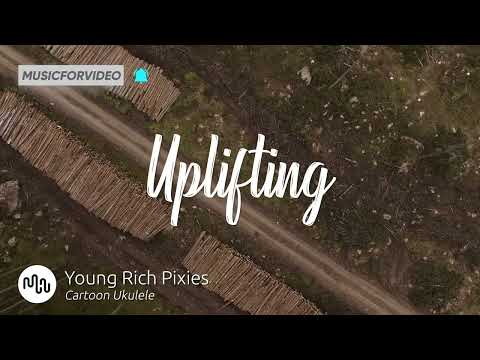 Best Acoustic Uplifting Music For Video Young Rich Pixies Cartoon Ukulele