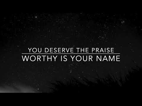 Worthy Elevation Worship Lyric Video