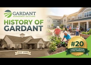 Gardant Management Solutions History Of Affordable Senior Living Growth