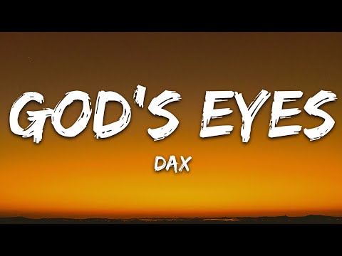Dax God S Eyes Lyrics