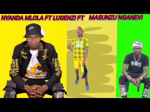 NYANDA MLOLA FT LUGENZI NJESHI NA MASUNZU GANEVI MPYA 2026 OFFICIAL AUDIO