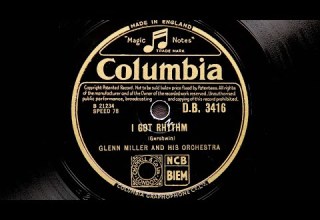 Glenn Miller And His Orchestra I Got Rhythm 1937
