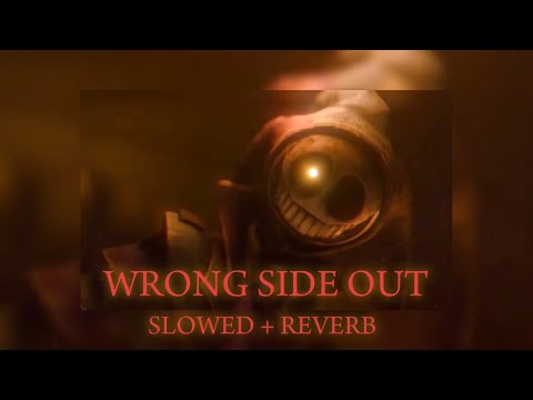 CG5 Wrong Side Out Slowed Reverb