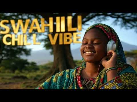 Swahili Love Songs Best1 5 Hours Of Relaxing Sleep Chill Romantic Swahili Songs For Stress Relief S1
