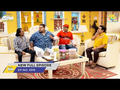 FULL EPISODE 3918 Taarak Mehta Ka Ooltah Chashmah NEW Episodes त रक म हत क उल ट चश म