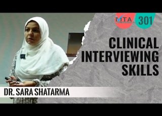 Psychiatric Interviewing Skills Dr Sara Shatara مهارات المقابلة الإكليية د سارة شطارة
