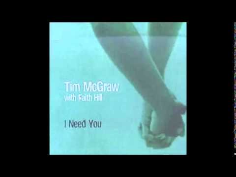 Tim McGraw I Need You Feat Faith Hill