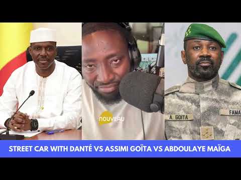 STREET CAR WITH DANTÉ VS ASSIMi GOÏTA VS ABDOULAYE MAÏGA