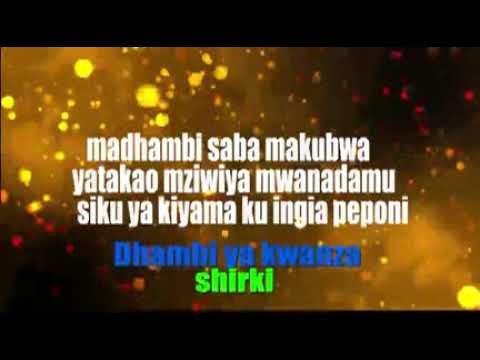 Sikiliza MADHAMBI 7 Yatakao Mziwa Mwanadamu Si Ya Kiama Ku Ingia Peponi Sikiliza MADHAMBI 7 Yatakao Mziwa Mwanadamu Si Ya Kiama Ku Ingia Peponi