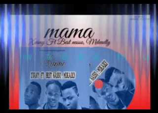  Xvany Ft Best Nasso Fabby Tz MAMA