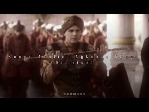 Soner Akalın Aytekin Ataş Bismişah Slowed Reverb