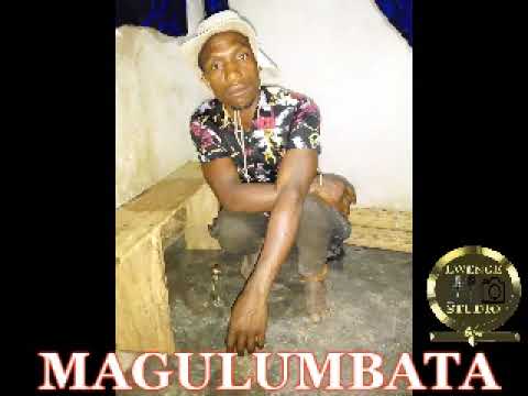 MAGULUMBATA USITOE SIRI By Lwenge Studio