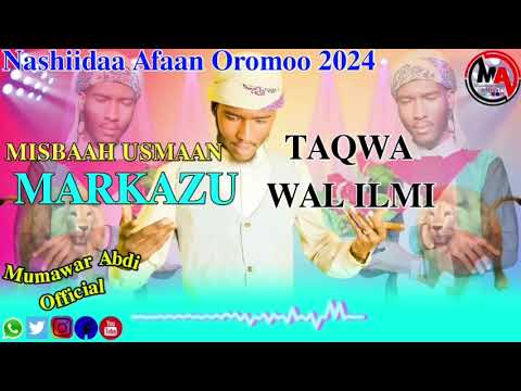 Nashiidaa Ajaa Ibaa Misbah Usman Markazu TAQWAA WAL ILMI