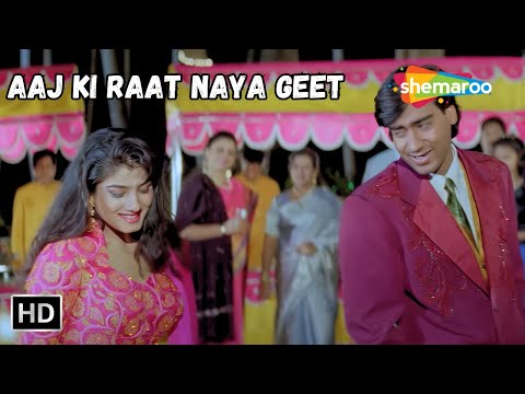 Aaj Ki Raat Naya Geet Ajay Devgan Raveena Tandon Songs Kumar Sanu Super Hit Songs Gair