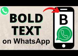  How To Bold Text In WhatsApp