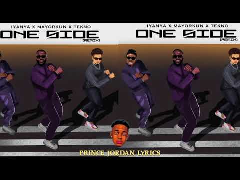 One Side Remix Iyanya Ft Mayorkun And Tekno Visuals One Side Remix Iyanya Ft Mayorkun And Tekno Visuals