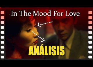 IN THE MOOD FOR LOVE Deseando Amar WONG KAR WAI EXPLICADA