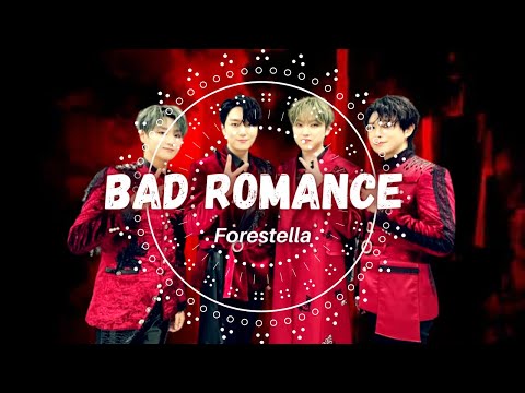Bad Romance Forestella Badromancelyrics Forestella Lyrics