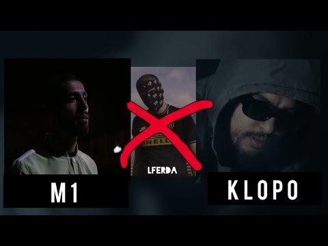KLOPO Ft M1 Paranoia Lferda 7toun Khoya